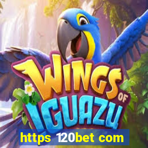 https 120bet com